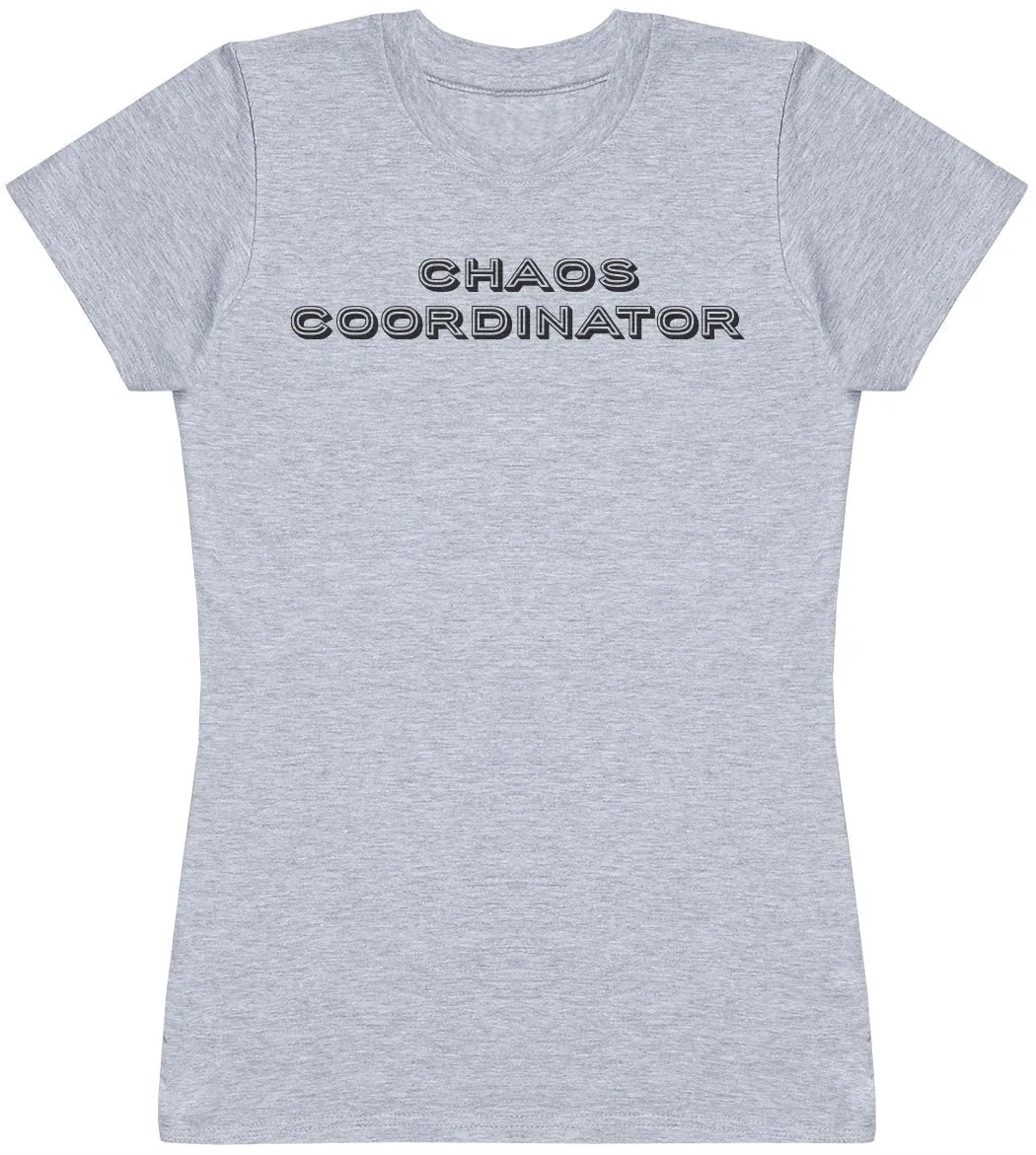 Chaos Coordinator - Womens T-shirt - Mum T-Shirt